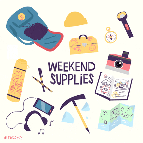 Illustrated gif. Different items sprawled around a white background such as a blue backpack, beanie, lunchbox, compass, flashlight, camera, open book, map, pick ax, phone with headphones, a thermos, and a pencil. Text, “Weekend supplies.”