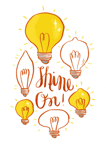 Illustrated gif. Six hand drawn light bulbs flicker on and off. Text, “Shine on!”