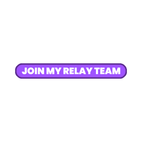 Relay For Life Join My Team Sticker by American Cancer Society