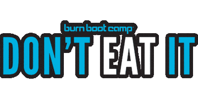Dont Eat It Sticker by Burn Boot Camp