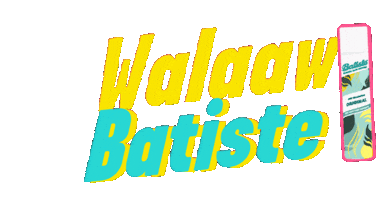 Dryshampoo Sticker by Batiste Arabia