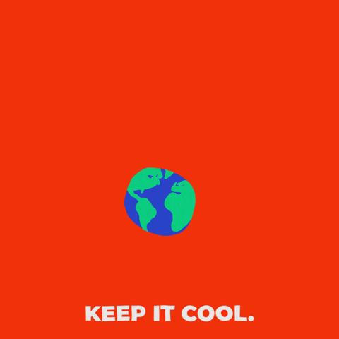 Keep It Cool Climate Crisis GIF by INTO ACTION