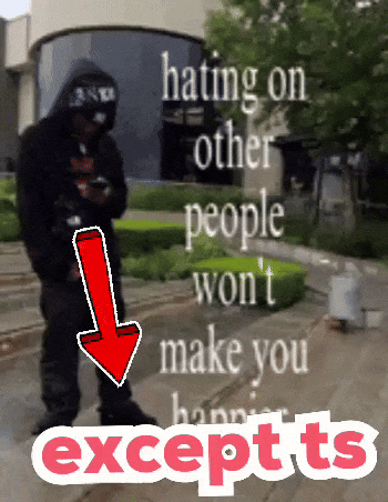 Hating GIF
