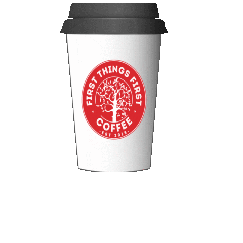 First Things First Coffee Sticker