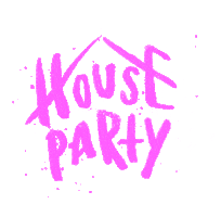 House Party Sticker