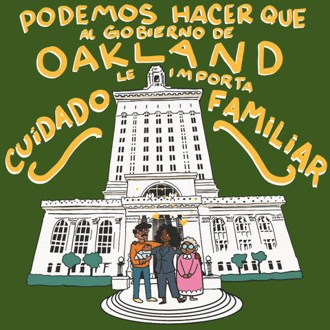 Digital art gif. Animation of a smiling family of color, cartoon hearts emanating from their heads, standing outside of Oakland City Hall, all against a deep green background. Text, "Podemos Hacer Que Al Gobierno de Oakland le Importa Cuidado Familiar."