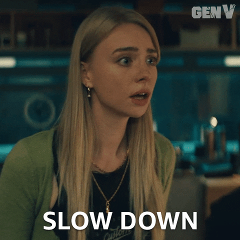 Slow Down Gen V GIF by Amazon Prime Video