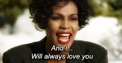I Will Always Love You… 
Actually, any Whitney Houston song specially when I hear someone sing it live. Ooh goosebumps!