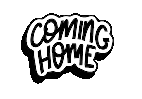 Coming Home Sticker