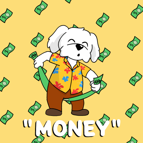 Pay Day Money GIF by BoDoggos