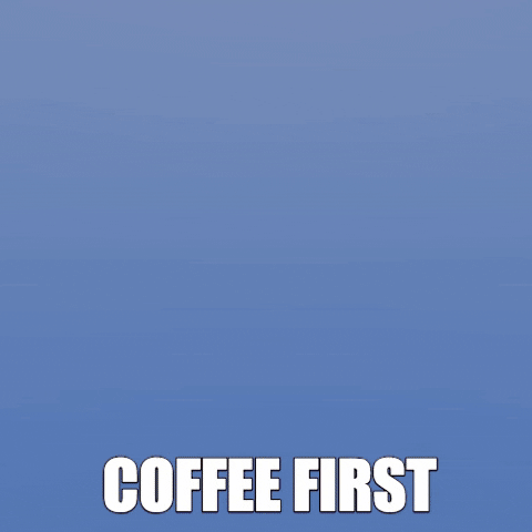 Coffee First GIF by Brittlestar