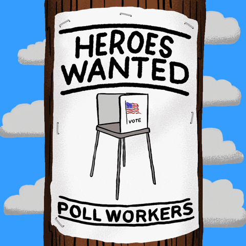 Digital art gif. Sign featuring a polling booth stapled to a light pole waves slightly in the wind against a cloudy sky background. Text, “Heroes wanted. Poll workers.”