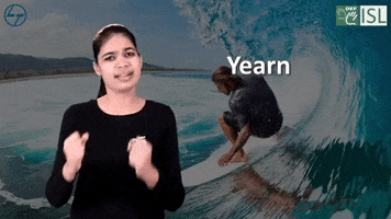 Yearn Sign Language GIF by ISL Connect