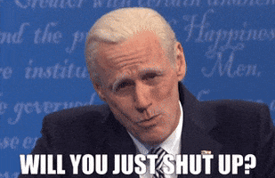 Joe Biden Shut Up GIF by Saturday Night Live