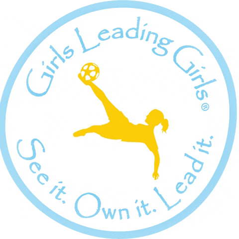 Own It Soccer Girls GIF by GirlsLeadingGirls