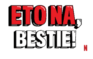 Best Friends Besties Sticker by Netflix Philippines
