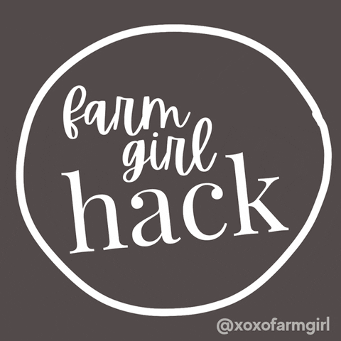 Farm Girl Hack GIF by xoxofarmgirl