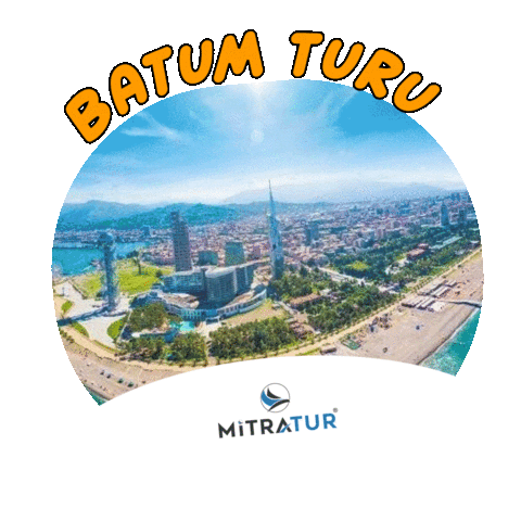 Batum Turu Sticker by mitratur