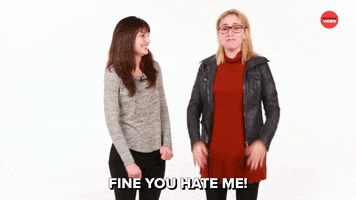 Bff You Hate Me GIF by BuzzFeed