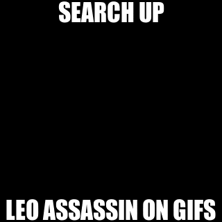 Leoassassin GIF