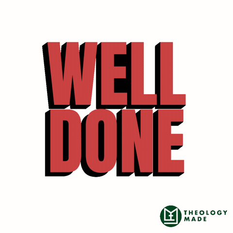Well Done Congrats GIF by Theology Made