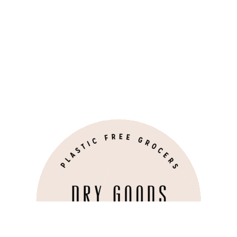 Dry Goods Refillery Sticker
