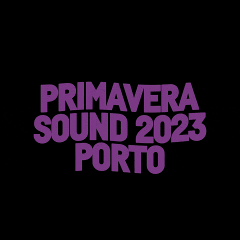 Primavera Sound Porto GIF