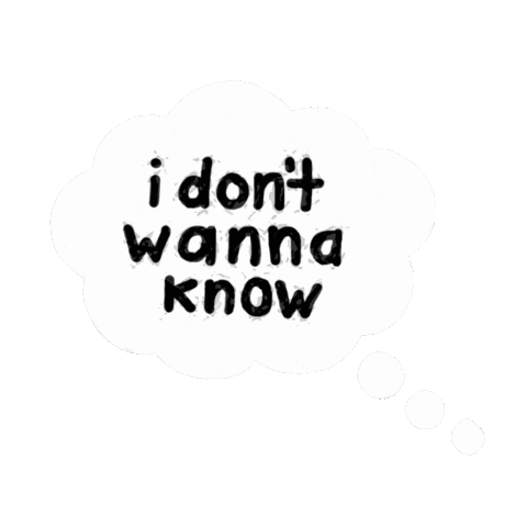 Thought Bubble I Dont Wanna Know Sticker by Knox