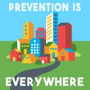 Prevention is everywhere