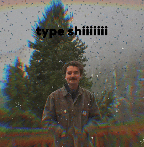 Type Shiiiiiii GIF