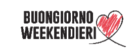 Weekend Sticker by Comeinunafavola