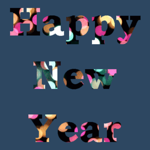 Text gif. The words "Happy New Year" appear against a muted blue background. The insides of the letters are filled with explosions of color, much like New Year's fireworks.