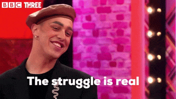 Series 2 The Struggle Is Real GIF by BBC Three