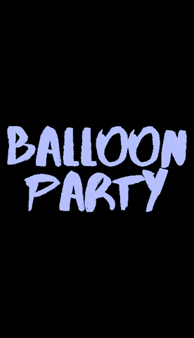 Weareballoonparty GIF