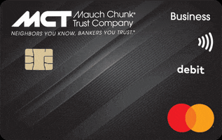 Debit Card Bank GIF by Mauch Chunk Trust Company