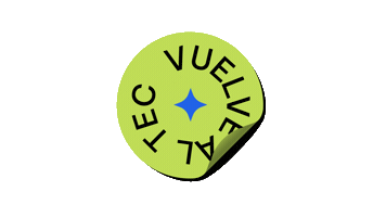 Vuelvealtec Sticker by Tec de Monterrey