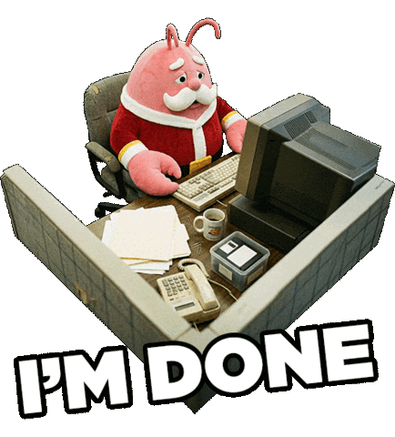 Im Done Sticker by LobsterClaus