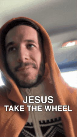 Jesus Take The Wheel GIF