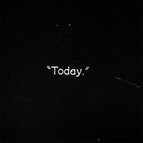 intertitle todays the day GIF by Maudit