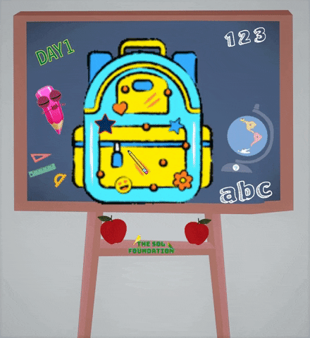 Happy Back To School GIF by The SOL Foundation