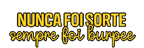 Crossfit Nunca Foi Sorte Sticker