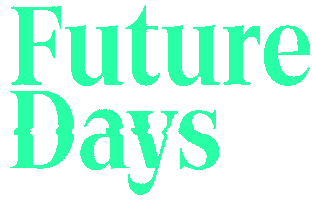 Future Days Sticker