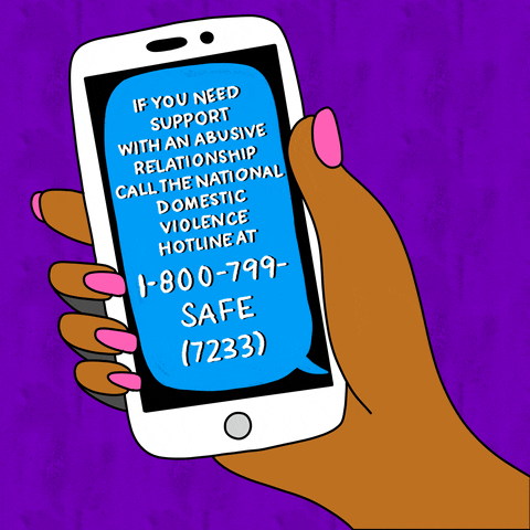 Digital art gif. Hand with pink nails holds a white cell phone against a purple background. A giant blue speech bubble on the screen reads, “If you need support with an abusive relationship call the National Domestic Violence Hotline at 1-800-799-SAFE (7233).”