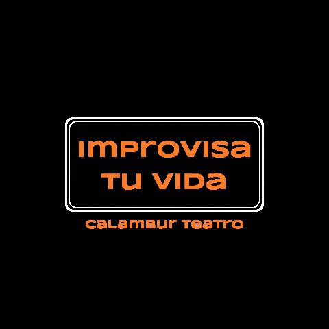 Improv GIF by Calambur Teatro