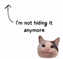 I Am Not Hiding It Anymore GIF