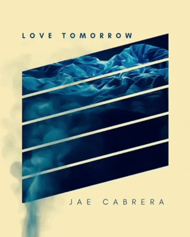 Cover Art Love Tomorrow GIF by jaecabrera