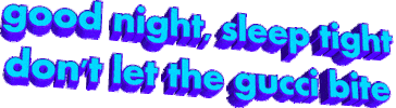 don't let the good night Sticker by AnimatedText
