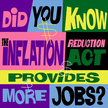 Did you know the Inflation Reduction Act provides more jobs?