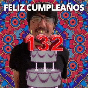 ¡Feliz 132.º cumpleaños!