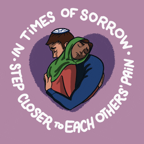 In times of sorrow, step closer to each others' pain